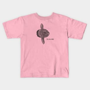 Common Mola or Ocean Sunfish - I'm Alive! - save our oceans design Kids T-Shirt
